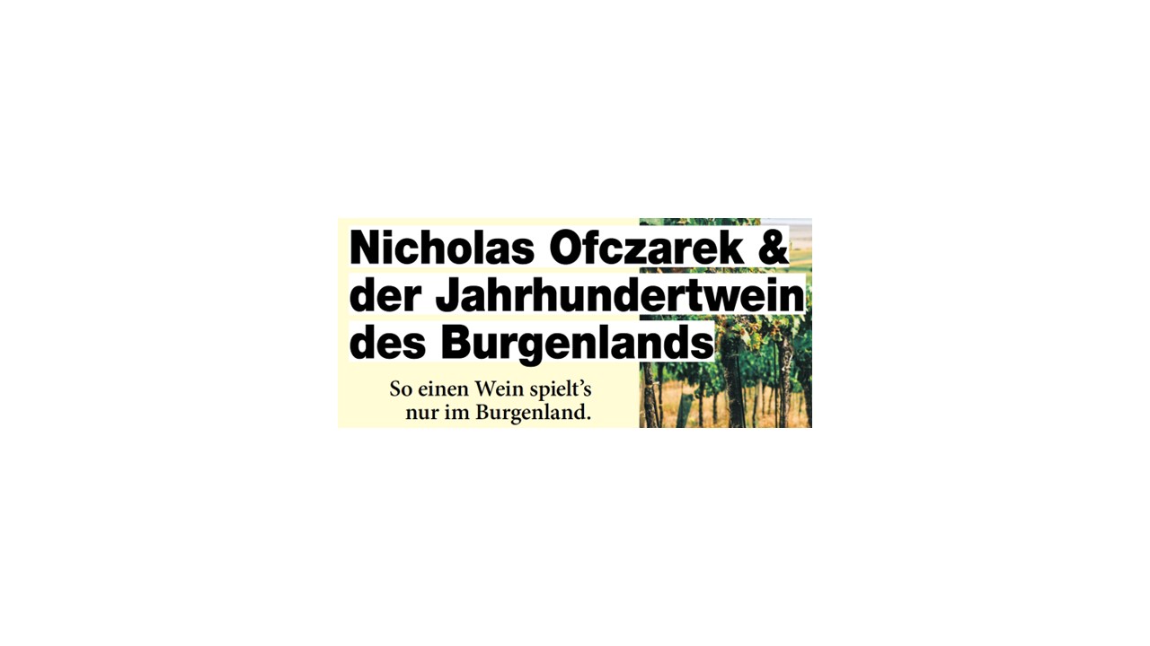 Nicholas Ofczarek & der Jahrhundertwein des Burgenlands
